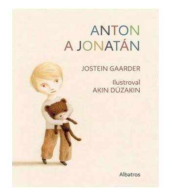 Anton a Jonat�n, Jostein Gaarder, Akin D�zakin