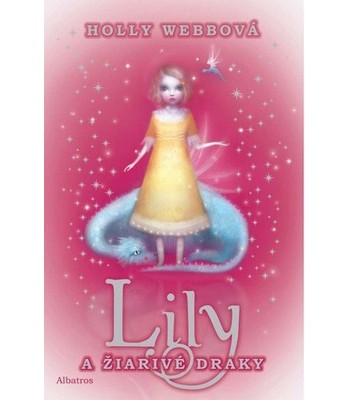 Lily a �iariv� draky, Holly Webb