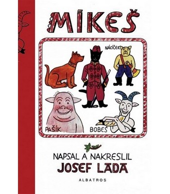 Mike�, Josef Lada